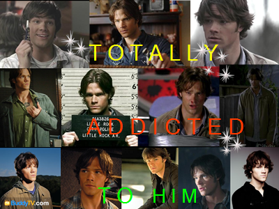Sam - Totally Addicted to him